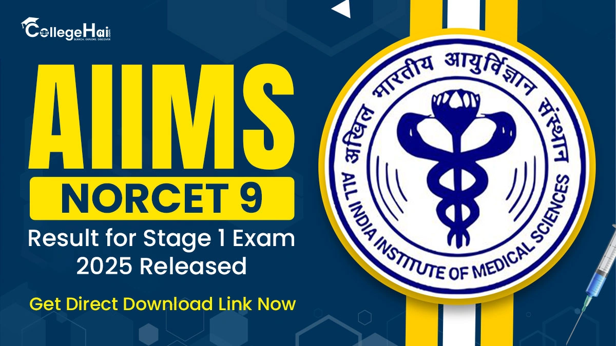 AIIMS NORCET 9 Result for Stage 1 Exam 2025 Released.webp